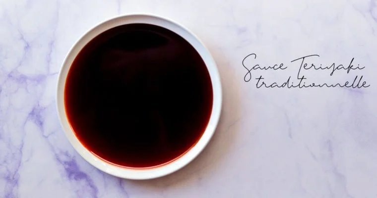 Sauce teriyaki traditionnelle en 15 minutes