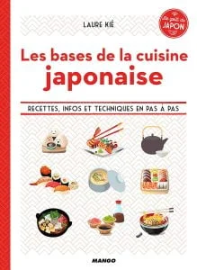 Cuisine japonaise : les meilleurs livres de 2024 48 Les bases de la cuisine japonaise