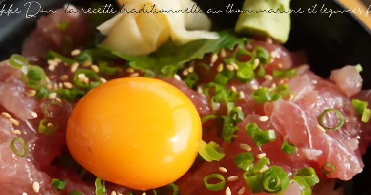Yukke Don : la recette traditionnelle au thon mariné et légumes frais