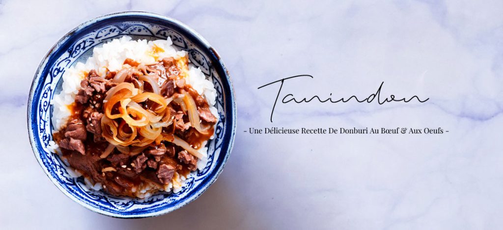68 Recettes japonaises d'été : légères et savoureuses pour un été rafraîchissant et authentique 12 Tanindon : une délicieuse recette de donburi au bœuf et aux œufs