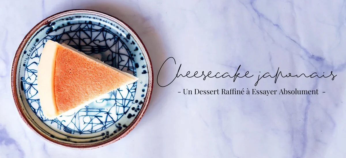 Le cheesecake japonais : un dessert raffiné à essayer absolument 1 Le cheesecake japonais : un dessert raffiné à essayer absolument