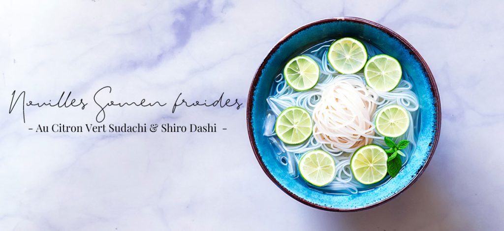 68 Recettes japonaises d'été : légères et savoureuses pour un été rafraîchissant et authentique 5 Nouilles Somen froides au citron vert Sudachi et shiro dashi