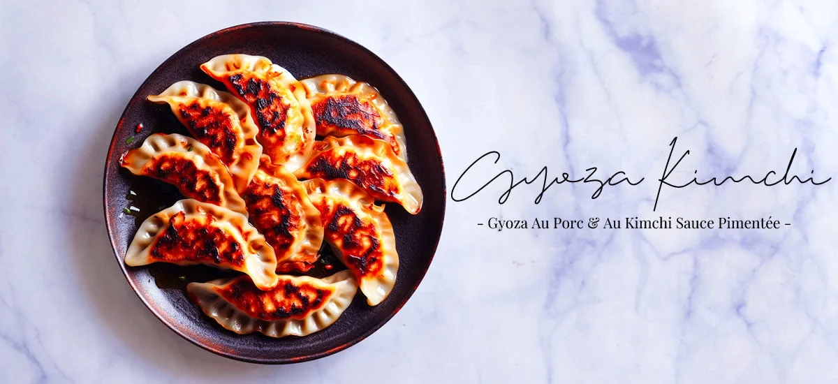 Gyoza au Porc et Kimchi 1 Gyoza au Porc et Kimchi