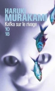 20 chefs-d'œuvre de la littérature japonaise contemporaine et classique 32 KAFKA SUR LE RIVAGE DE HARUKI MURAKAMI