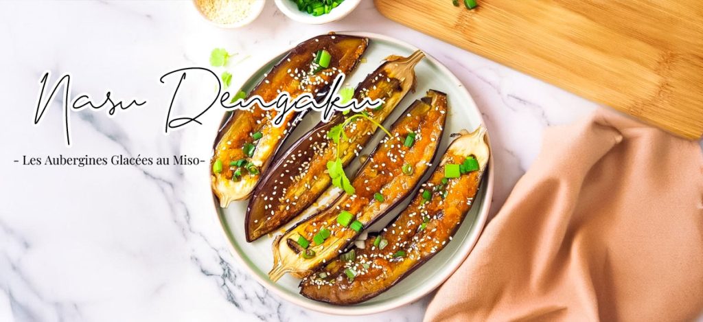 Aubergines glacées au miso (Nasu Dengaku)