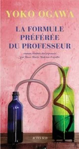 20 chefs-d'œuvre de la littérature japonaise contemporaine et classique 33 La Formule préférée du professeur de Yoko Ogawa
