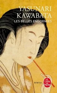 20 chefs-d'œuvre de la littérature japonaise contemporaine et classique 35 Les Belles Endormies de Yasunari Kawabata