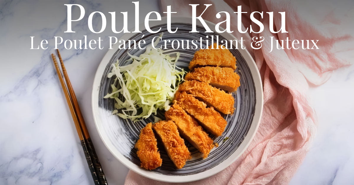 Recette authentique de Tori katsu (poulet katsu), le poulet pané japonais juteux et croustillant 1 Recette authentique de Tori katsu (poulet katsu), le poulet pané japonais juteux et croustillant
