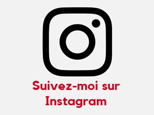 Suivez-moi sur Instagram