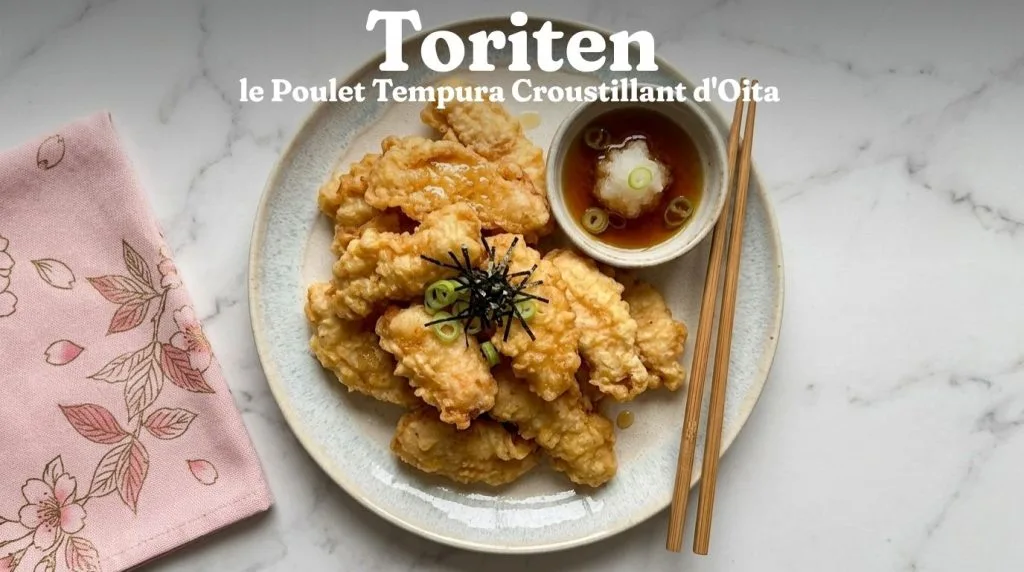 Recette Zangi : le Poulet Frit d'Hokkaido Authentique 13 Recette Toriten - Poulet Tempura d'Oita