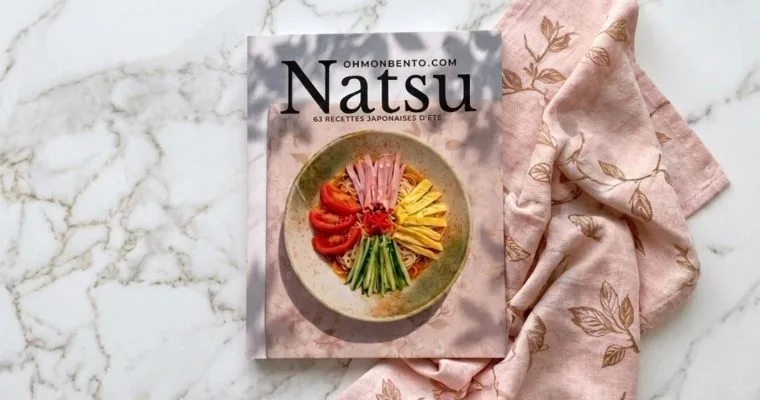 Natsu : 63 Recettes Japonaises Estivales et Traditionnelles 1 Natsu : 63 Recettes Japonaises Estivales et Traditionnelles