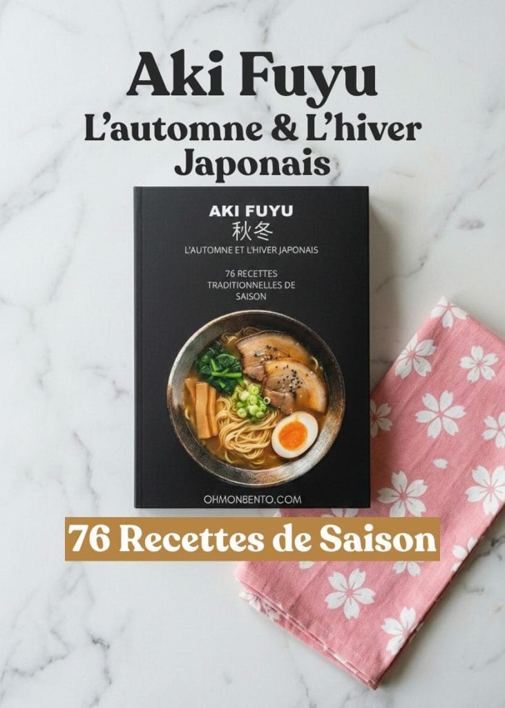 Livre de cuisine japonaise Aki Fuyu 76 recettes traditionnelles d automne et d hiver par Oh Mon Bento