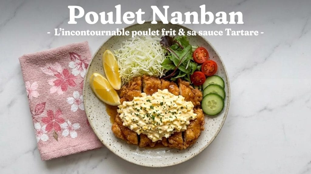 Poulet nanban (チキン南蛮) avec sauce tartare japonaise, dressé avec chou râpé, salade, tomates cerises, quartiers de citron et tranches de concombre