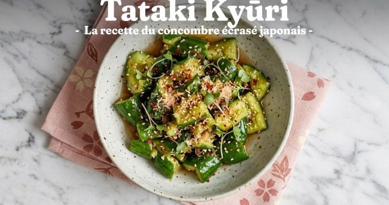 Tataki Kyūri : la recette du concombre écrasé japonais