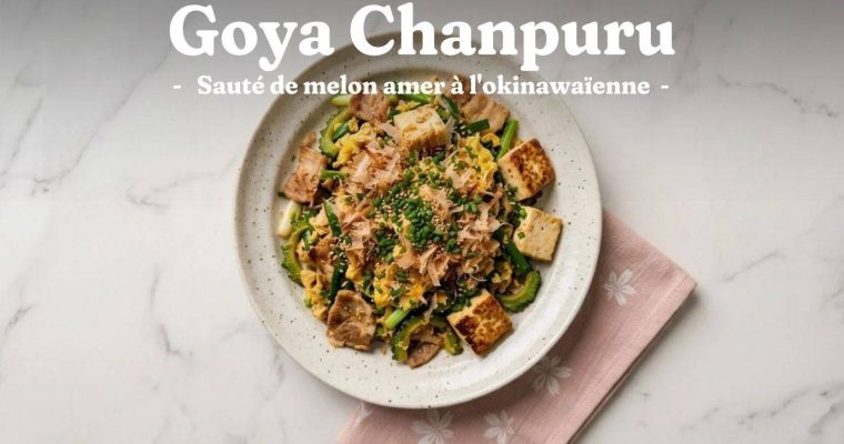 Goya Chanpuru : recette okinawaïenne au melon amer et tofu 1 Goya Chanpuru : recette okinawaïenne au melon amer et tofu