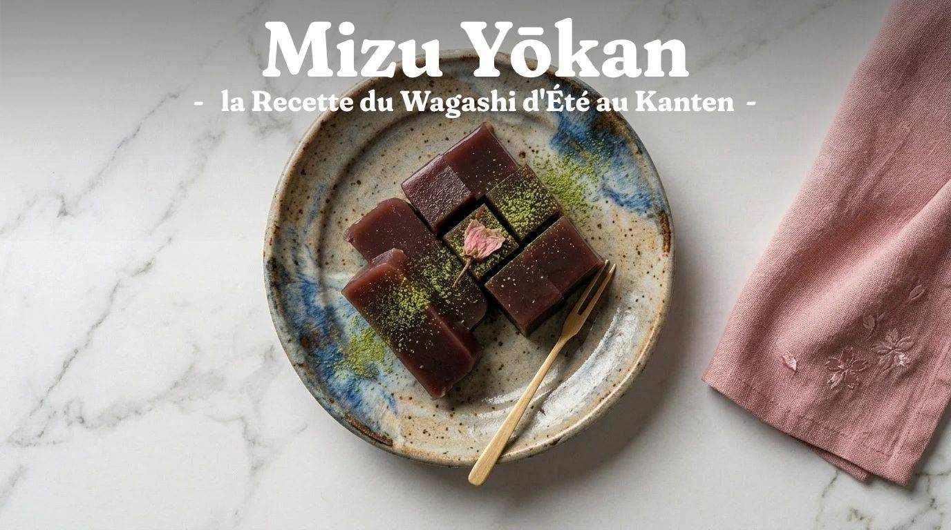 Mizu Yōkan : la Recette du Wagashi d'Été au Kanten 1 Mizu Yōkan : la Recette du Wagashi d’Été au Kanten