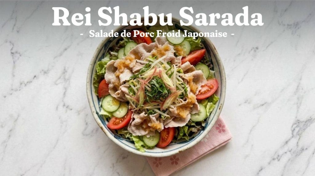Shabu Shabu : Recette Authentique de la Fondue Japonaise 26 Rei Shabu Sarada - Salade de Porc Froid Japonaise (hero)