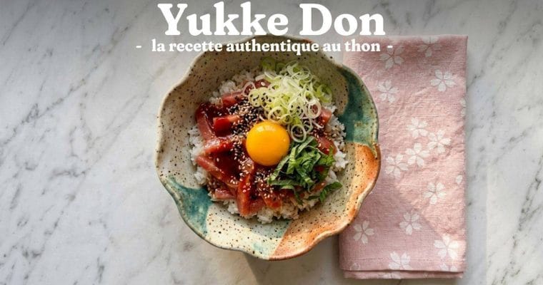 Yukke Don au Maguro : la Recette Japonaise Authentique 12 Yukke Don au Maguro : la Recette Japonaise Authentique
