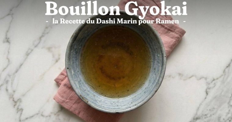 Bouillon Gyokai : la Recette du Dashi Marin pour Ramen
