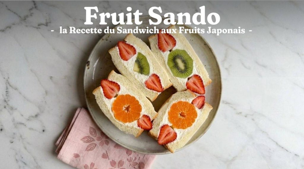 Fruit Sando (Sandwich aux Fruits Japonais)