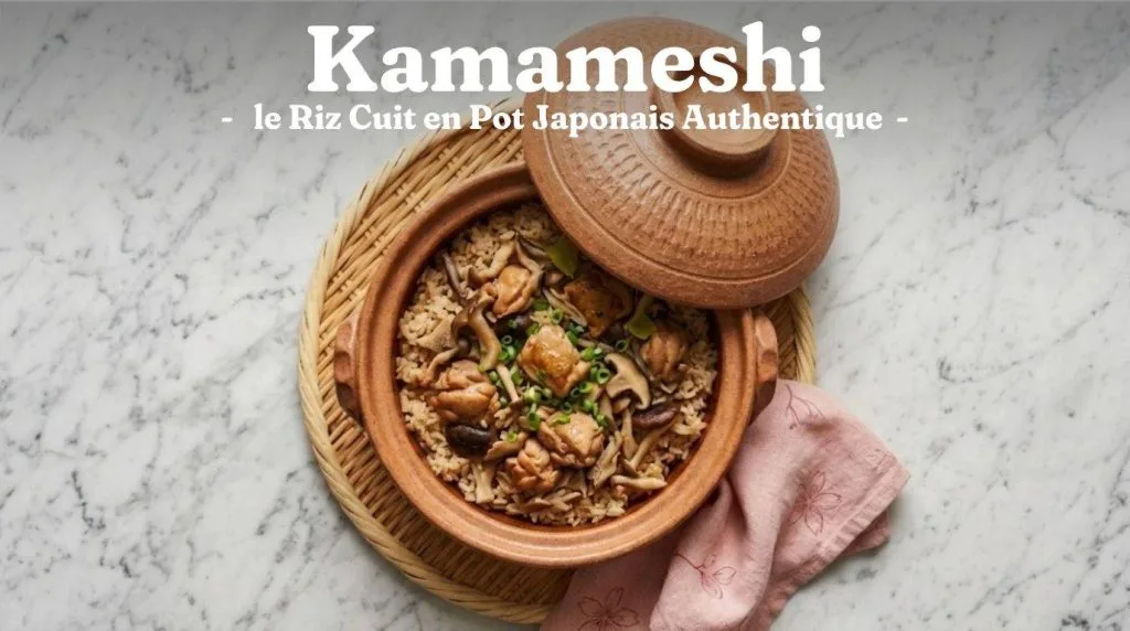 Le kamameshi (釜飯) est un plat de riz traditionnel japonais cuit et servi dans une petite marmite individuelle en fonte ou en céramique appelée kama.