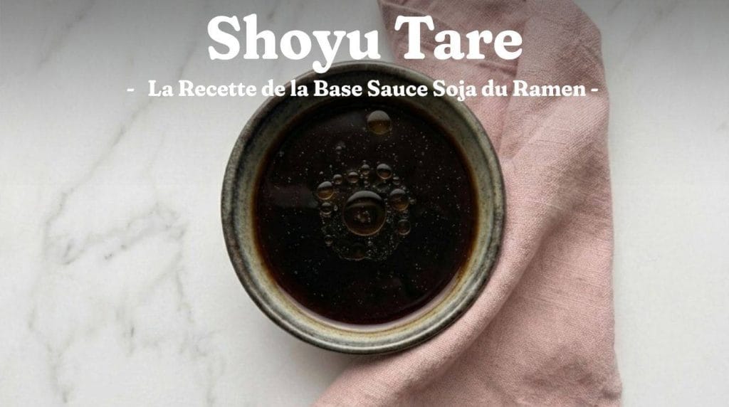 Le shoyu tare est l’assaisonnement de base ultra-concentré indispensable pour composer un authentifque ramen à la sauce soja.