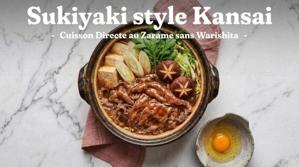 Sukiyaki Kansai : méthode traditionnelle de cuisson où l'on saisit d'abord la viande de bœuf avec du sucre et de la sauce soja dans une poêle chaude avant d'ajouter les légumes.