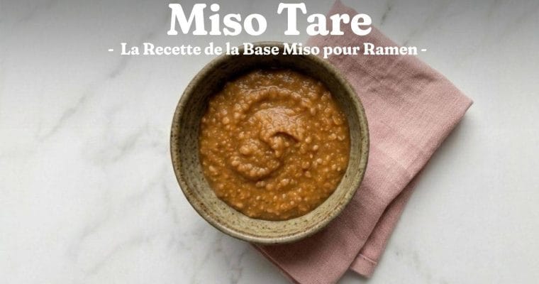 Miso Tare : la Recette de la Base Miso pour Ramen